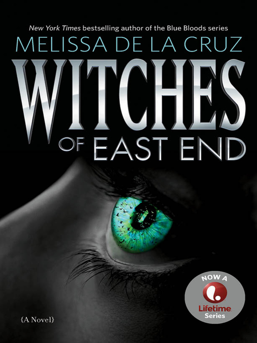 Title details for Witches of East End by Melissa de la Cruz - Wait list